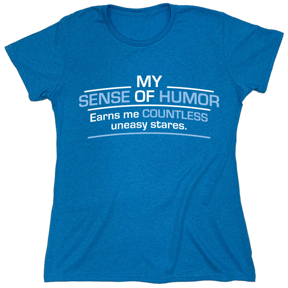 Funny T-Shirts design "My Sense Of Humor..."
