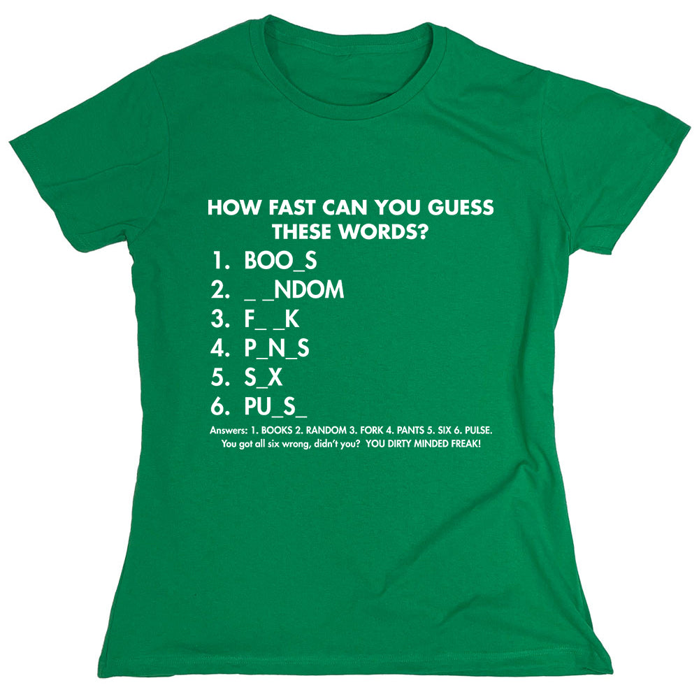 Funny T-Shirts design "How Fast Can You Guess These Words?"