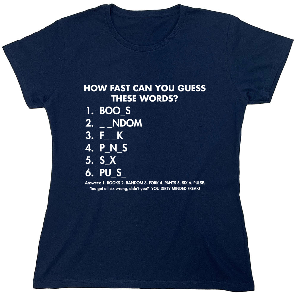 Funny T-Shirts design "How Fast Can You Guess These Words?"