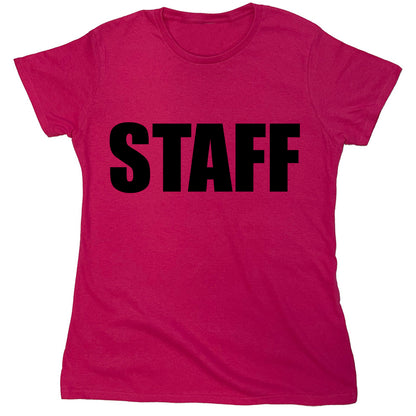 Funny T-Shirts design "Staff"