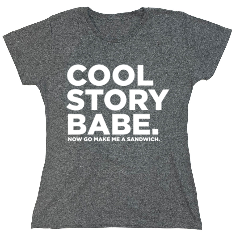 Funny T-Shirts design "Cool Story Babe"