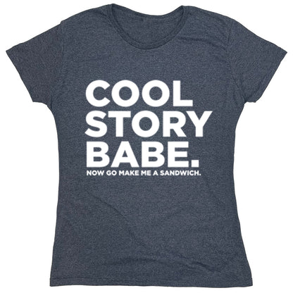 Funny T-Shirts design "Cool Story Babe"
