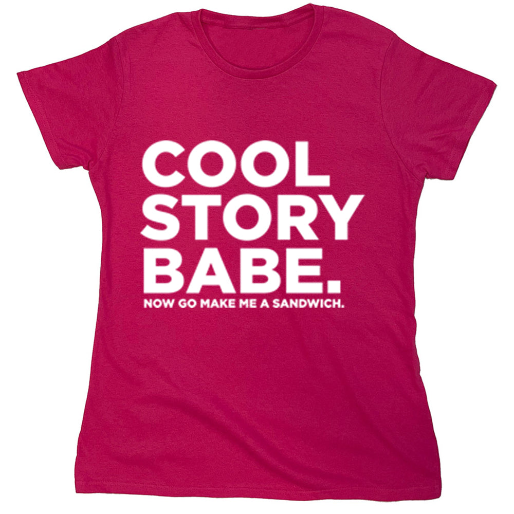 Funny T-Shirts design "Cool Story Babe"