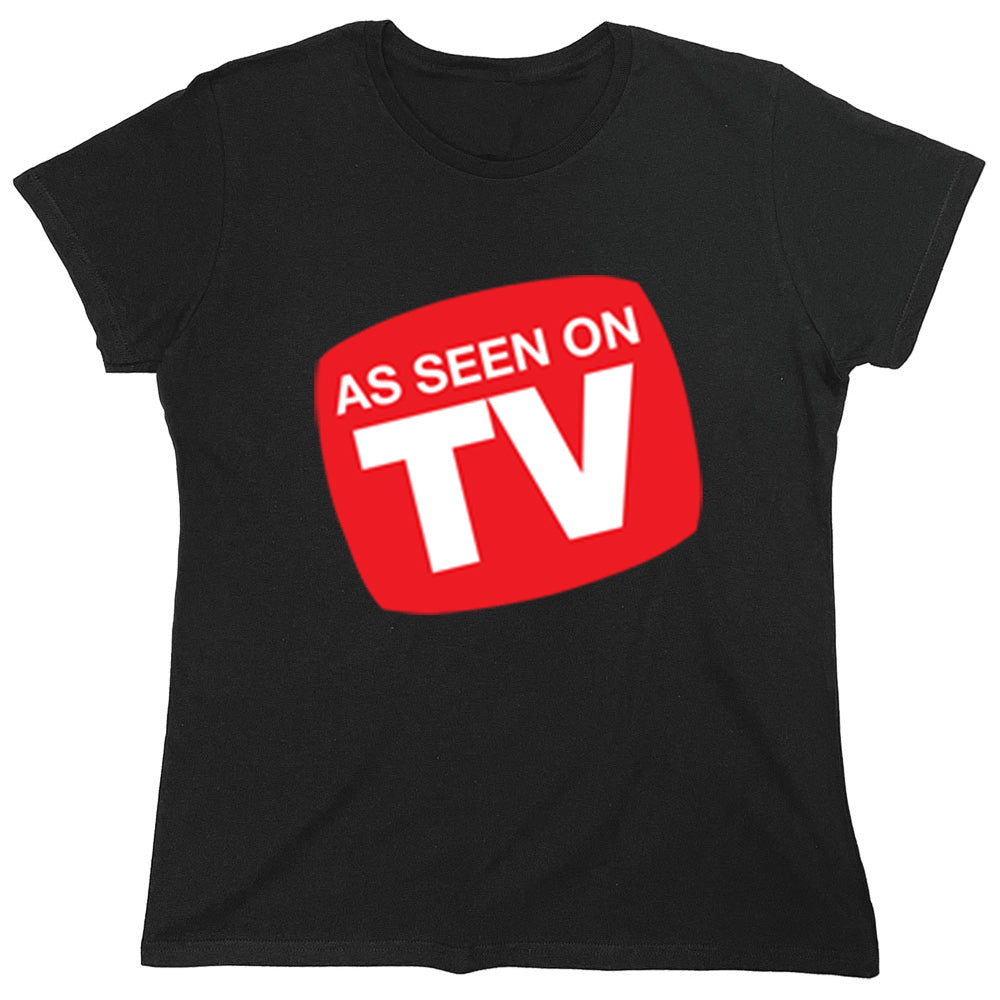 Funny T-Shirts design "As Seen On Tv"