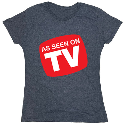 Funny T-Shirts design "As Seen On Tv"