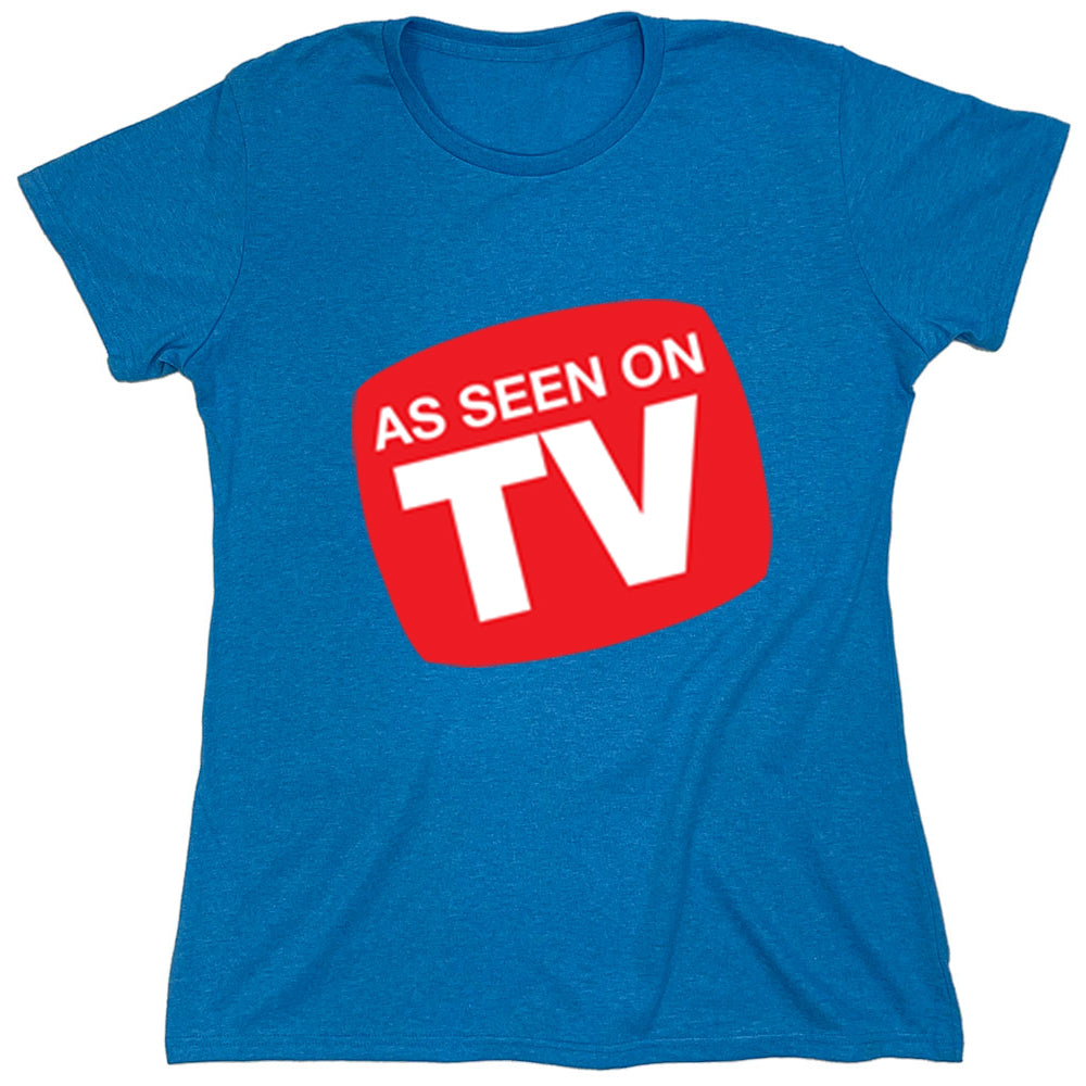 Funny T-Shirts design "As Seen On Tv"