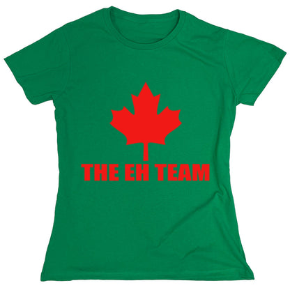 Funny T-Shirts design "The Eh Team"