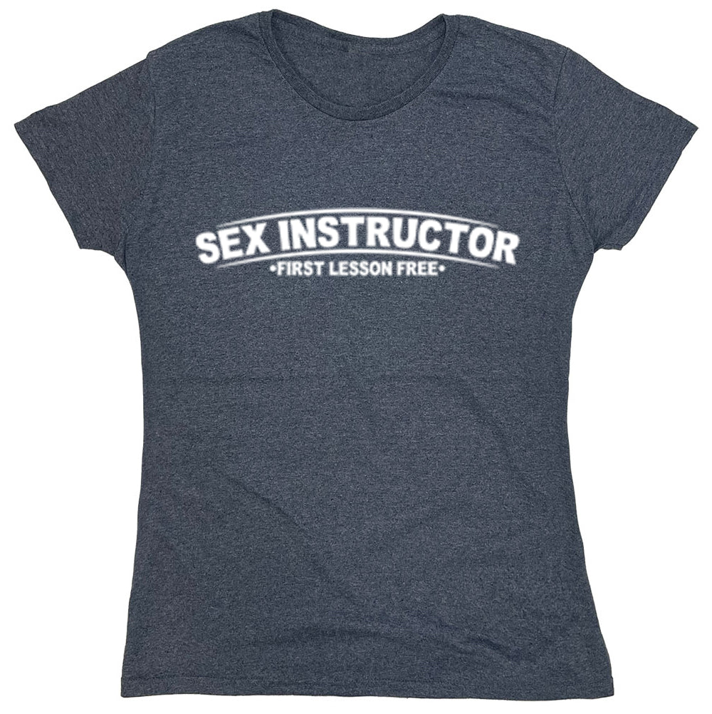 Funny T-Shirts design "Sex Instructor First Lesson Free"