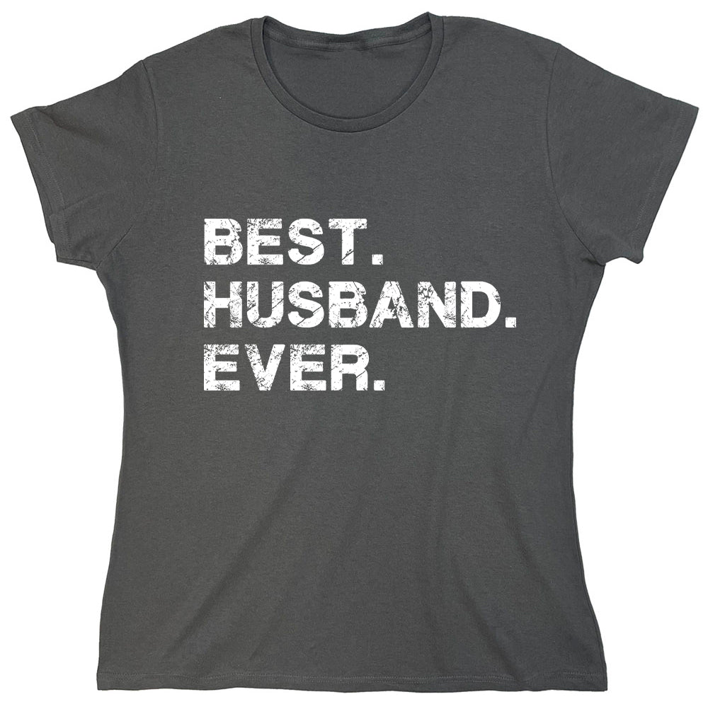 Funny T-Shirts design "Best Husband Ever"