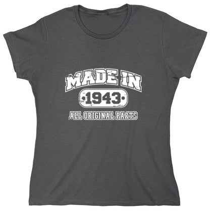 Funny T-Shirts design "Made In 1943 All Original Parts"