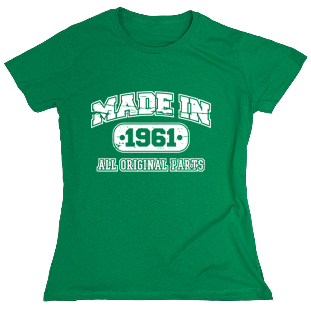 Funny T-Shirts design "Made In 1961 All Original Parts"
