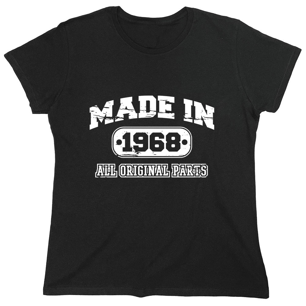 Funny T-Shirts design "Made In 1968 All Original Parts"