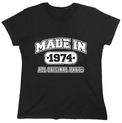 Funny T-Shirts design "Made In 1974 All Original Parts"