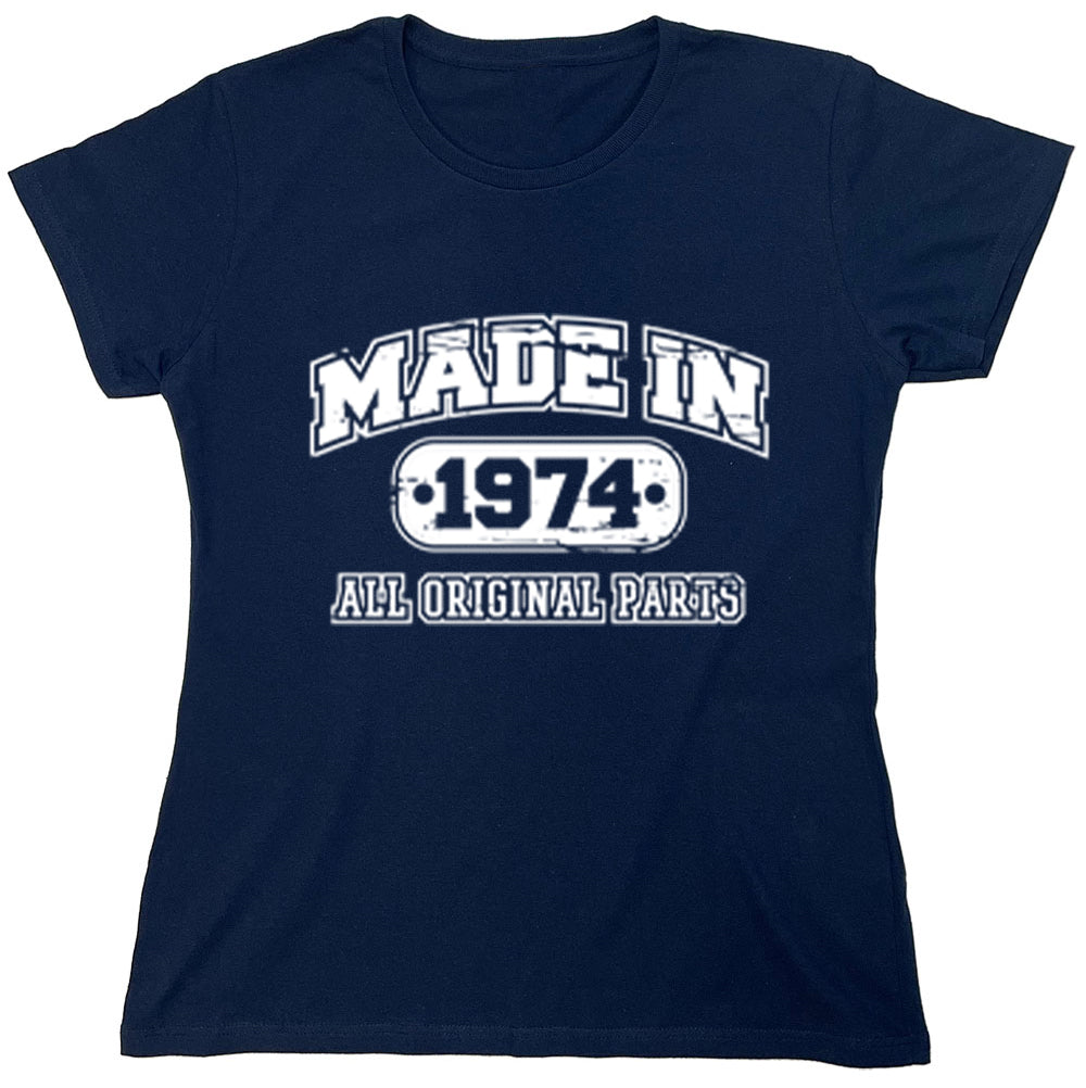 Funny T-Shirts design "Made In 1974 All Original Parts"