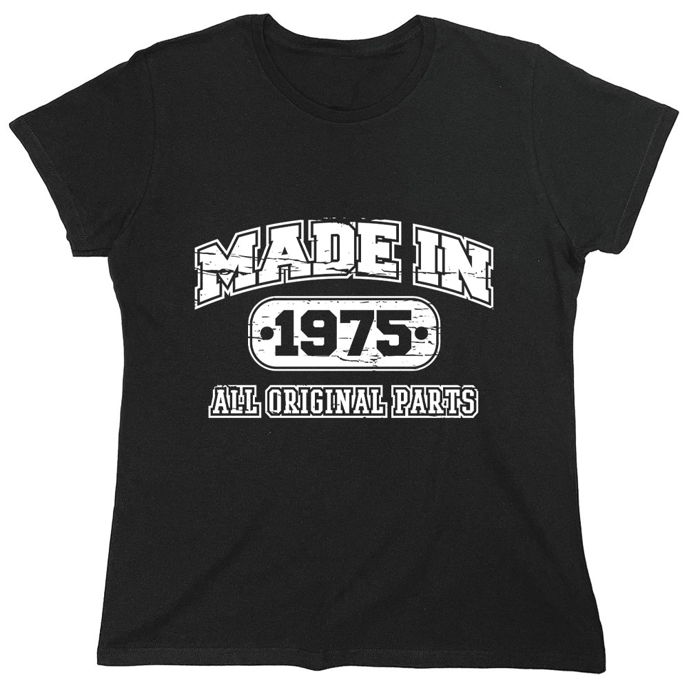 Funny T-Shirts design "Made In 1975 All Original Parts"