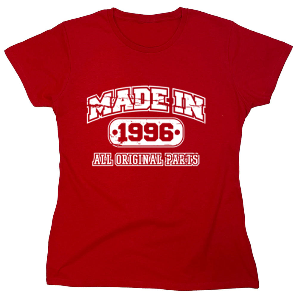 Funny T-Shirts design "Made In 1996  All Original Parts"
