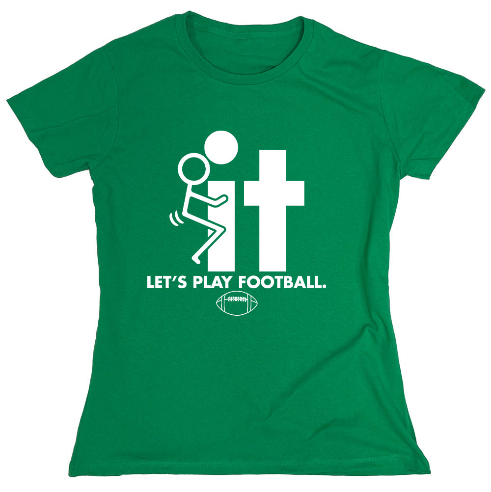 Funny T-Shirts design "Let's play Football"