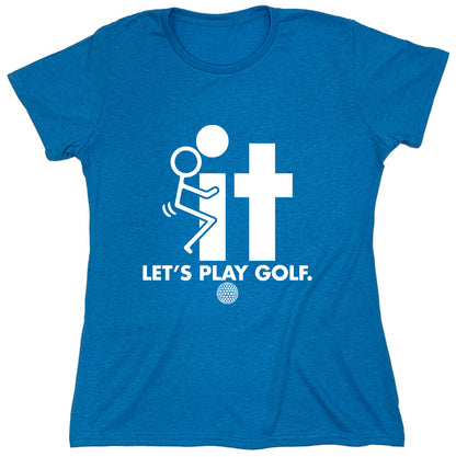 Funny T-Shirts design "Let's Play Golf"