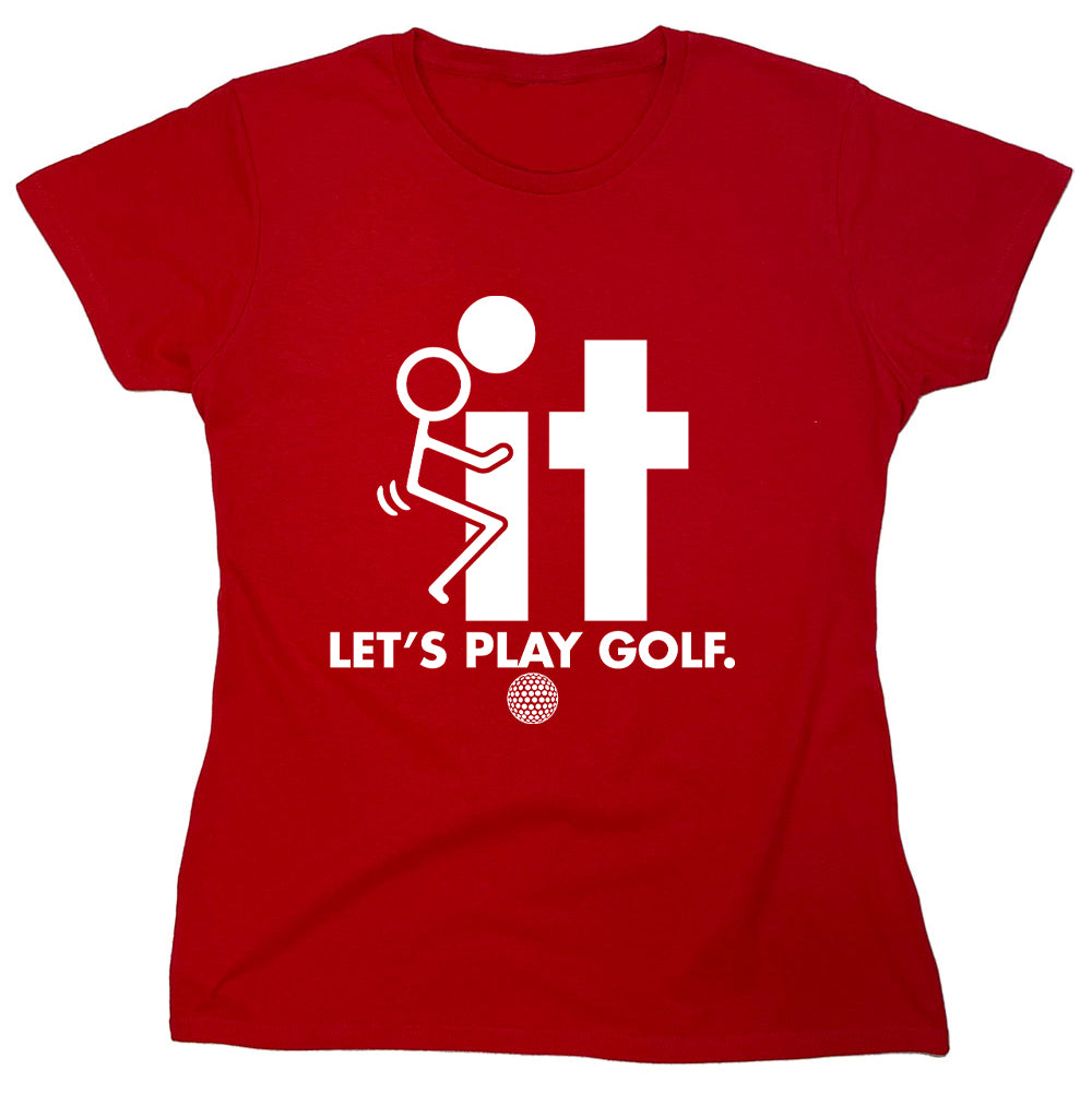 Funny T-Shirts design "Let's Play Golf"