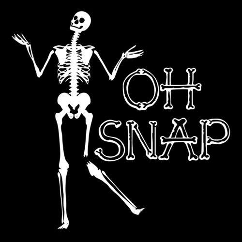 Oh Snap Skeleton - Roadkill T-Shirts